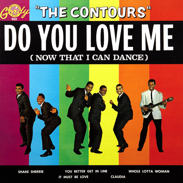 Do You Love Me / The Contours * 1962 Motown - Motown